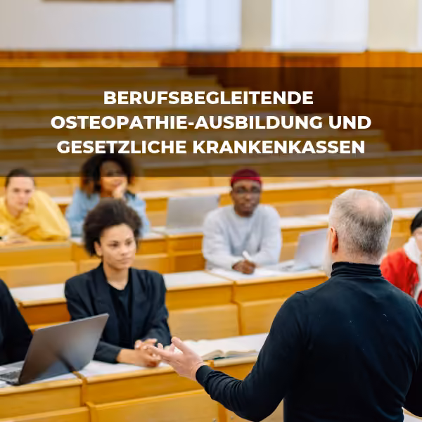“Berufsbegleitende Osteopathie-Ausbildung und gesetzliche Krankenkassen” News im Oktober 2026
